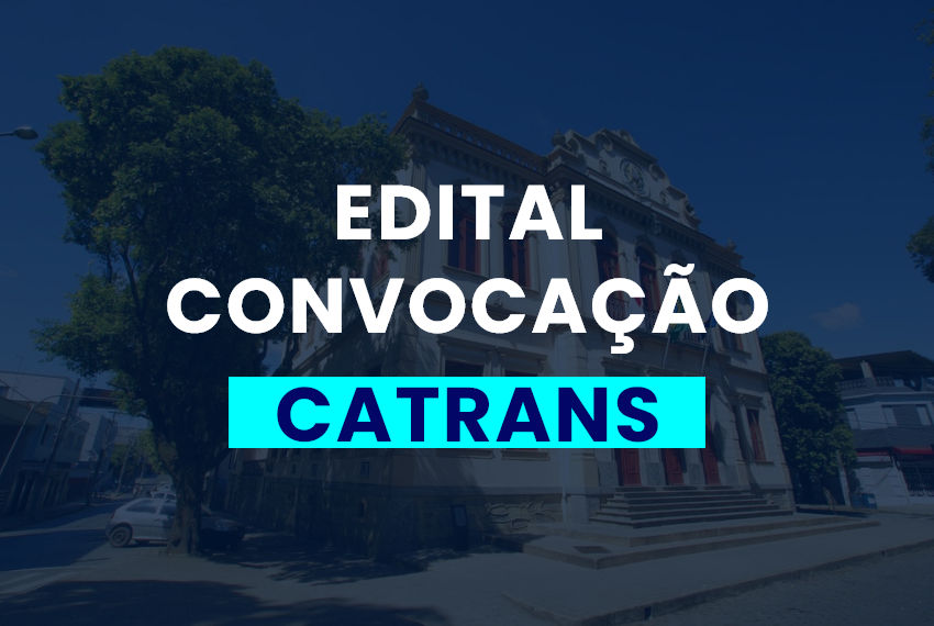 Edital de convocação da CATRANS
