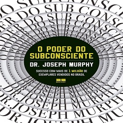 O Poder do Subconsciente