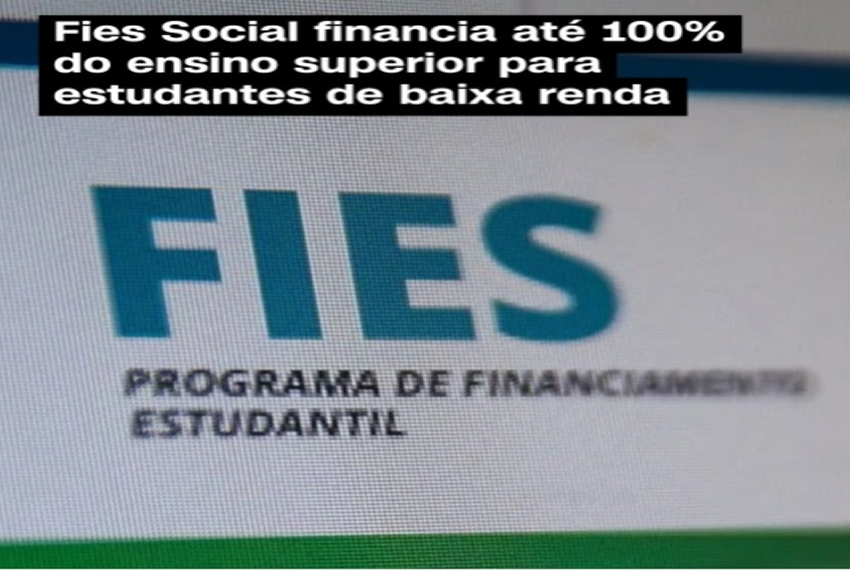 FIES SOCIAL: LANÇADO NESTA SEXTA (16)
