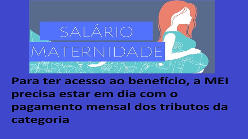 VOCÊ SABIA? Auxílio-maternidade é direito assegurado por lei para microempreendedoras individuais