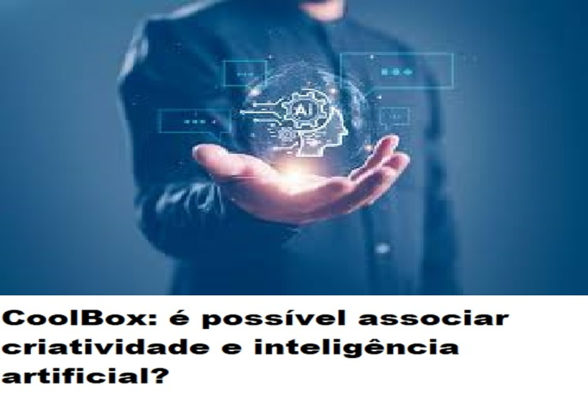 IA: É possível associar criatividade e inteligência artificial?