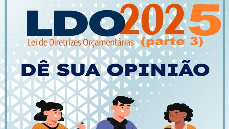 LDO 2025C: – Apresentação feita em maio de 2024.