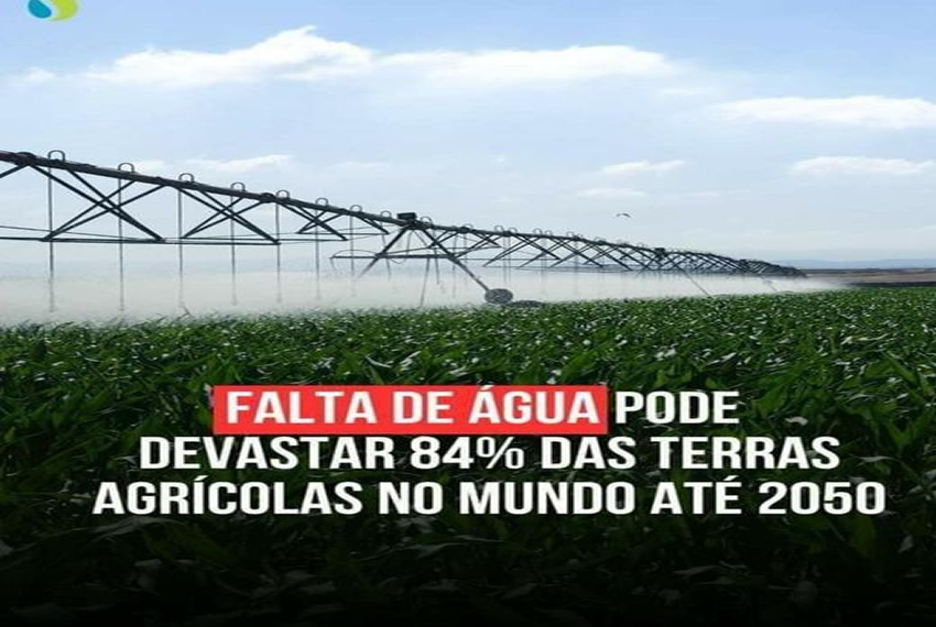 GUIA GUAIRA – FALTA ÁGUA: Pesquisadores da Academia Chinesa de Ciências constataram que a falta de água poderá devastar até 84% das áreas agrícolas em todo o mundo até 2050.