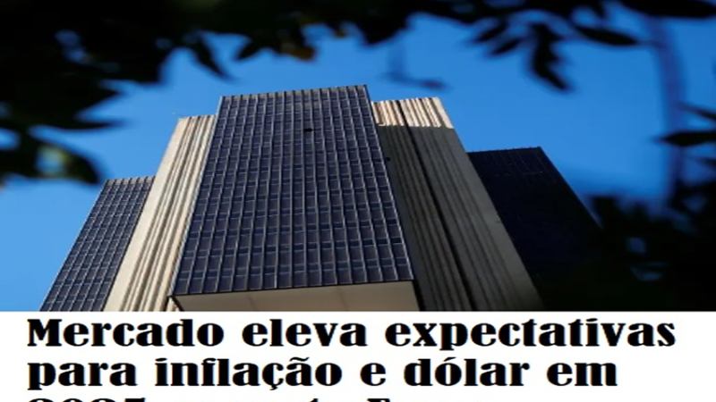 INFLAÇÃO: Mercado eleva expectativas para inflação e dólar em 2025, aponta FocusProjeções para taxa de juros foram mantidas para o próximo ano.