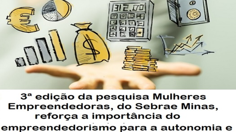 NEGÓCIO PRÓPRIO: Negócio próprio é a principal fonte de renda para mais de 80% das empreendedoras de Minas Gerais