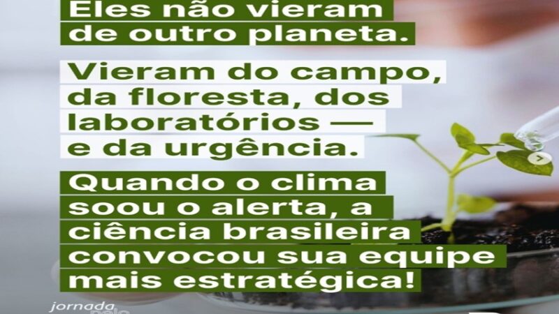 NOSSO CAMPO: A ciência agropecuária brasileira está na linha de frente da ação climática.