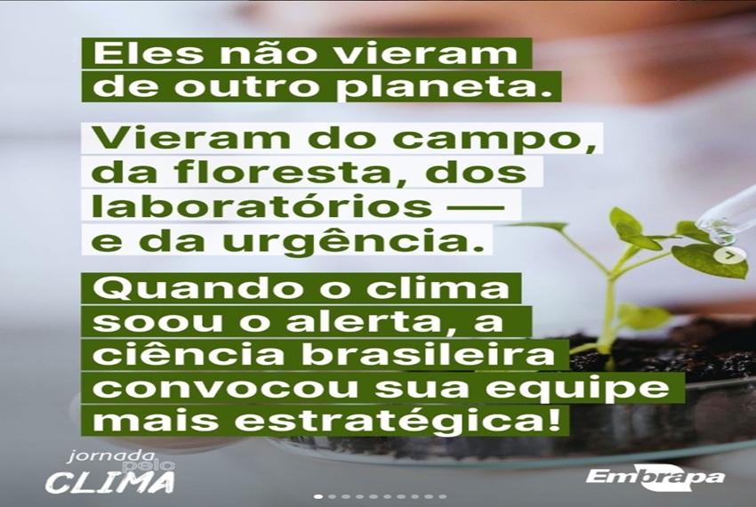 NOSSO CAMPO: A ciência agropecuária brasileira está na linha de frente da ação climática.