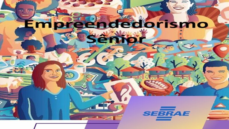 EMPREENDEDORISMO SENIOR