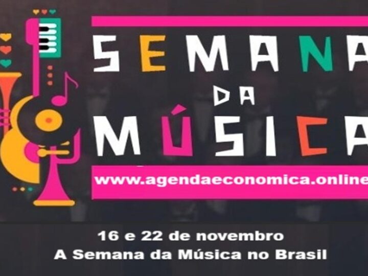 Semana da Música: 16 a 22 de novembro