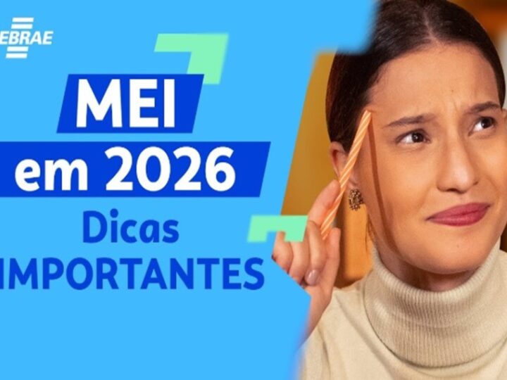 ACOMPANHE NOSSAS POSTAGENS PARA 2026, POIS TEMOS ALERTAS E NOVIDADES PARA VOCÊ QUE ATUA COMO MEI.