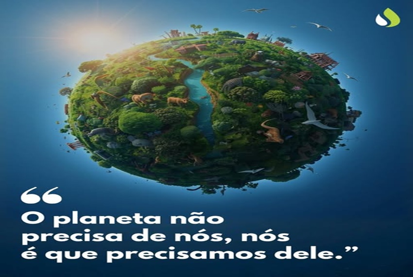 PLANETA: ð O planeta não precisa de nós.