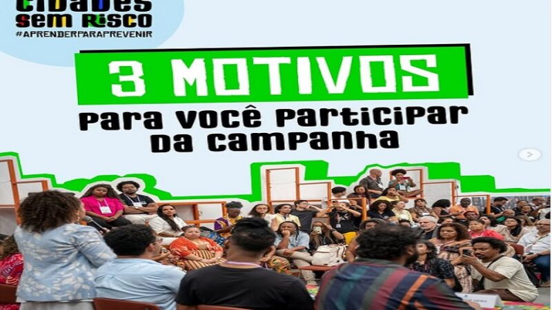 3 MOTIVOS: ⚠️ Por que participar da campanha #AprenderParaPrevenir?