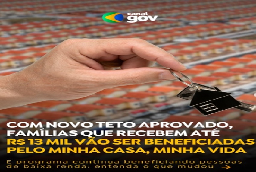 MAIS GENTE BENEFICIADA PELO MINHA CASA, MINHA VIDA